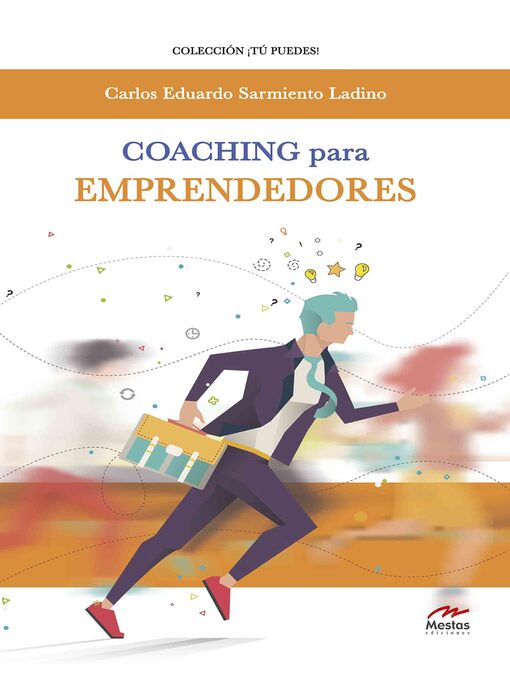 Title details for Coaching para emprendedores by Carlos Eduardo Sarmiento Ladino - Available